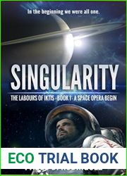 Singularity (The Labours of Iktis #1)