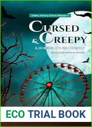Cursed and Creepy (The Horror Lite Anthologies Book 1)