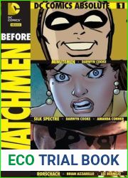 Before Watchmen 1: Minutemen, Silk Spectre, Rorschach