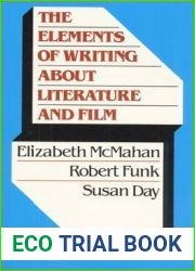 The Elements of Writing About Literature and Film