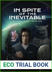 In Spite of the Inevitable (Mordena Dawn)