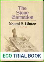The stone carnation,