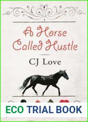 A Horse Called Hustle