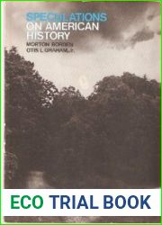 Speculations on American History