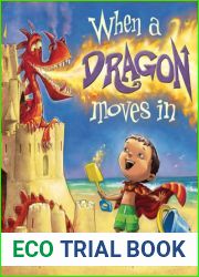 When a Dragon Moves In