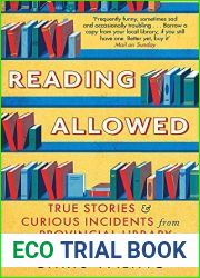 Reading Allowed: True Stories and Curious Incidents from a Provincial Library