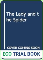 The Lady and the Spider