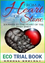 From A Heart of Stone: Journey to the Heart of the Holy Spirit