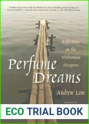 Perfume Dreams: Reflections on the Vietnamese Diaspora