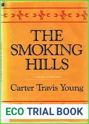 The Smoking Hills: A Double D Western