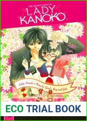The Secret Notes of Lady Kanoko, Volume 1