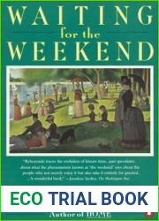 Waiting for the Weekend