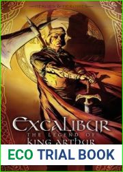 Excalibur: The Legend of King Arthur (Heroies and Heroines)