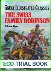 The Swiss Family Robinson (Great Illustrated Classics)