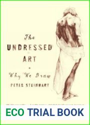Undressed Art: Why We Draw
