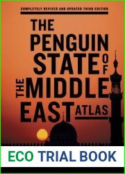 The Penguin State of the Middle East Atlas: Completely Revised and Updated Third Edition