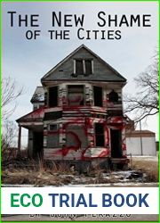 The New Shame of the Cities