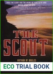 The Scout: A Novel