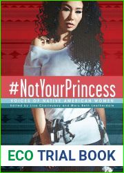 #Notyourprincess: Voices of Native American Women