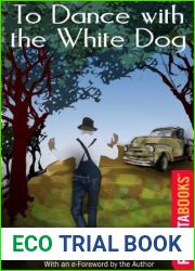 To Dance with the White Dog