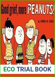 Good Grief, More Peanuts (Peanuts Classics)