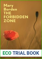 The Forbidden Zone: A Nurse|s Impressions of the First World War