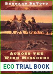 Across The Wide Missouri