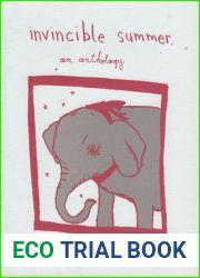 Invincible Summer: An Anthology (Comix)