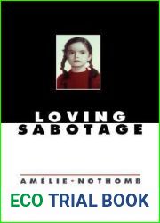 Loving Sabotage (New Directions Paperbook)