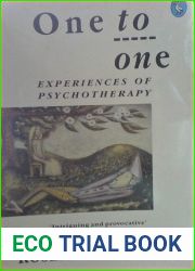 One to One: Experiences of Psychotherapy