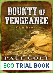 Bounty of Vengeance: Ty|s Story (Bounty, #2)