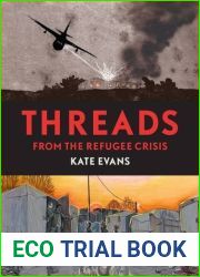 Threads: From the Refugee Crisis