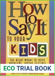 How to Say It to Your Kids