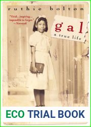 Gal: A True Life