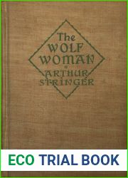 The Wolf Woman: A Novel