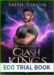 Clash of Kings: A Paranormal Shifter Romance (Rebel Moon Shifters Book 2)
