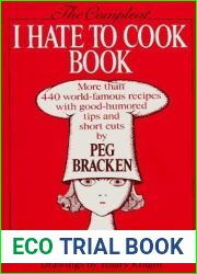 The Compleat I Hate to Cook Book