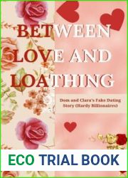 Between Love and Loathing