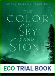 The Color of Sky and Stone (In the Shadows #1)