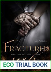 Fractured Souls (Perfectly Imperfect, #6)
