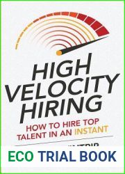High Velocity Hiring: How to Hire Top Talent in an Instant