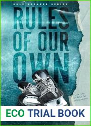 Rules of Our Own (Rule Breaker #3)