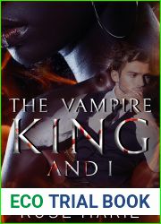 The Vampire King and I: Book One