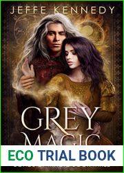 Grey Magic (Bonds of Magic #3)