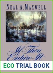 If Thou Endure It Well