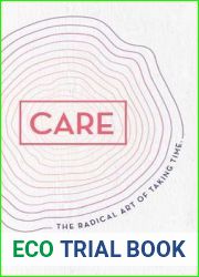 Care: the radical art of taking time