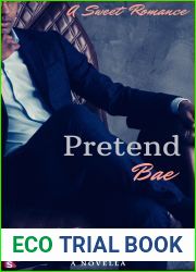 Pretend Bae: A Billionaire Sweet Romance (Billionaire Pact, #3)
