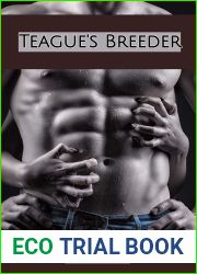 Teague|s Breeder (Not Quite an Alpha, #1)