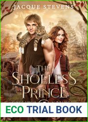 The Shoeless Prince: A Puss in Boots Retelling