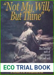 Not My Will, but Thine